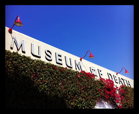 The Museum of Death, Los Angeles, CA | A Fistful of Neurons